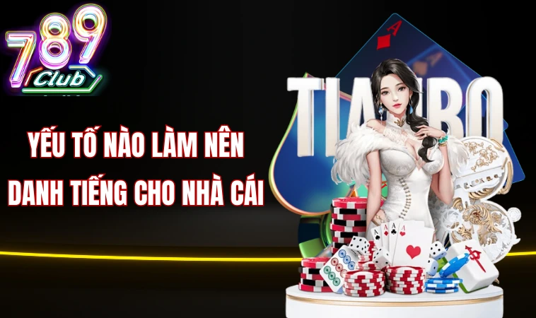 123B Nền Tảng Cá Cược Trực Tuyến Hàng Đầu Thị Trường 2 Yếu tố nào làm nên danh tiếng cho nhà cái